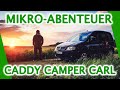  mikroabenteuer   caddy camper carl   wintercamping 