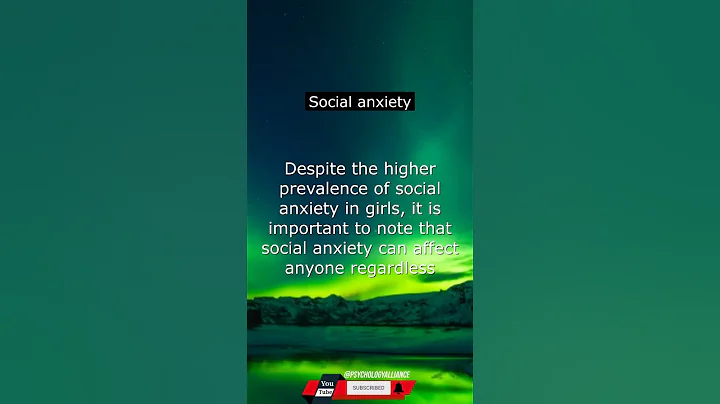 Affects More Girls Than Boys - Social anxiety - DayDayNews