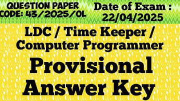 LDC || Time Keeper || Computer Programmer || Provisional Answer Key