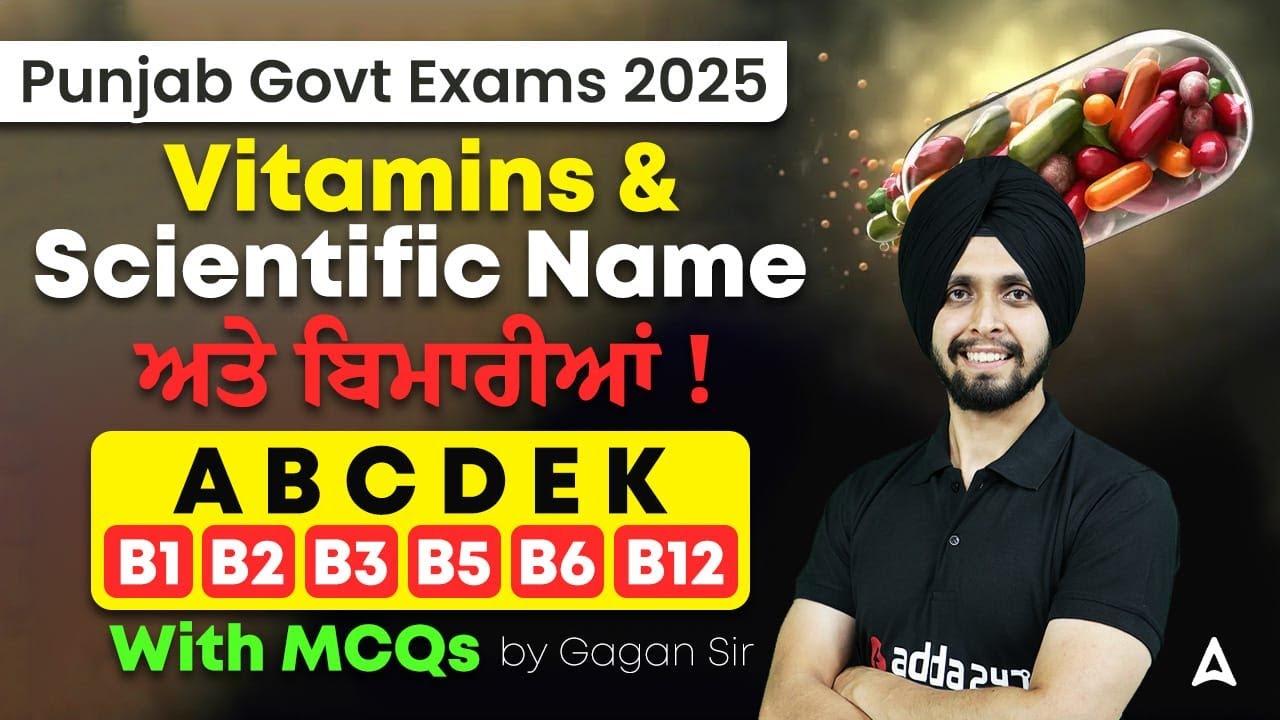 Punjab Govt Exams Preparation 2025 | Vitamins & Scientific Name and Diseases With MCQs |By Gagan Sir