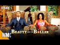 Beauty and the Baller | Sustained | S1E01 | Free Comedy Series | World Movie Central