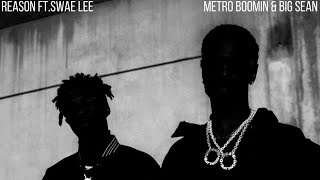 Metro Boomin &amp; Big Sean-Reason ft.Swae Lee Bass Boosted