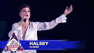 Halsey - ‘Closer’ (Live at Capital’s Jingle Bell Ball 2018) Resimi