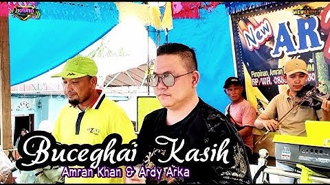 Bucerai Kasih | cift.  | voc. Amran & Ardy Arka | Official managemen arzuna music