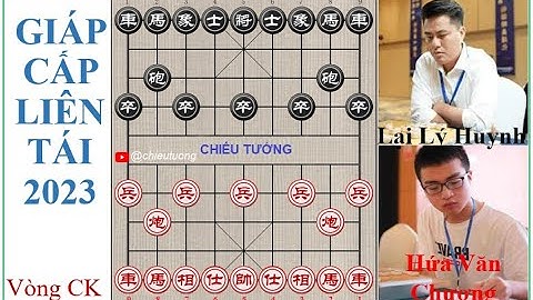 VCK | HỨa Văn Chương ( 许文章) Xu Wenwen VS Lai Li Huynh (赖理兄) Lại Lý Huynh