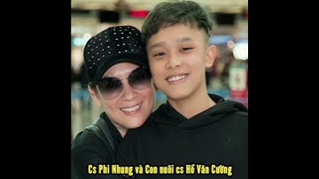 Cs Phi Nhung và con nuôi cs Hồ Văn Cường / Lang Thang Vlog