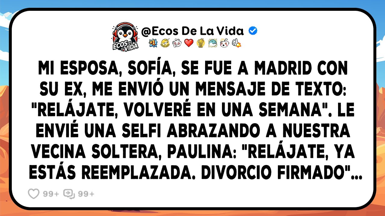 Mi Esposa Se Fugó Con Su Ex, Enviándome Un Mensaje De Texto: “Relájate”. Le Envié Una Foto. Me Llamó