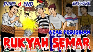 BABEH SEMAR MERUKYAH ANAK SETAN | ANIMASI HOROR #145 Part 4 End