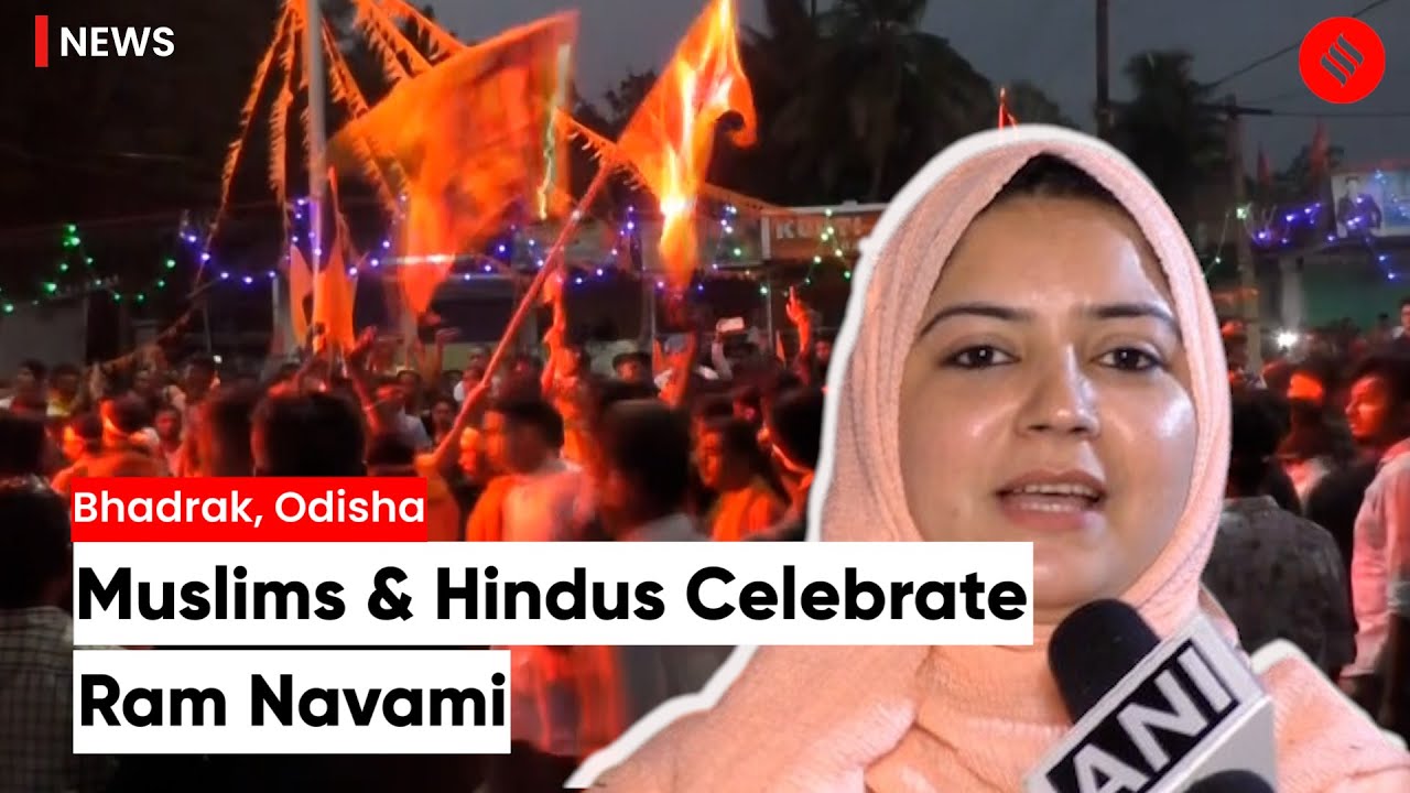 Muslims And Hindus Participate In Ram Navami Processions In Bhadrak, Odisha