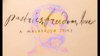 Pastries Freedom Love A Malatesta Story