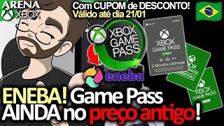 ENEBA! GAME PASS NO PREÇO ANTIGO e COM CUPOM de DESCONTO! Aproveite enquanto dura! | Arena Xbox