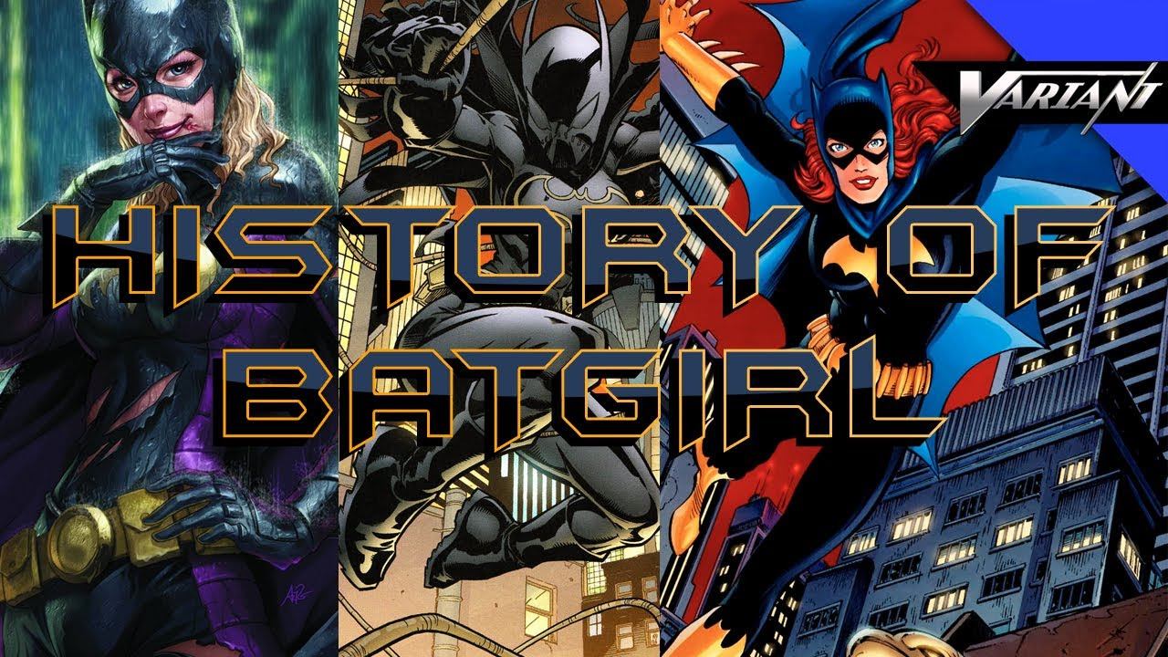 History Of All The Batgirls