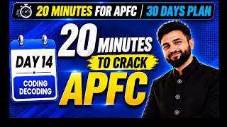 Coding-Decoding in 20 Minutes | UPSC EPFO APFC 2026 Reasoning | Day 14 / 30