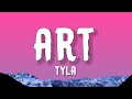 Tyla - ART (Lyrics)