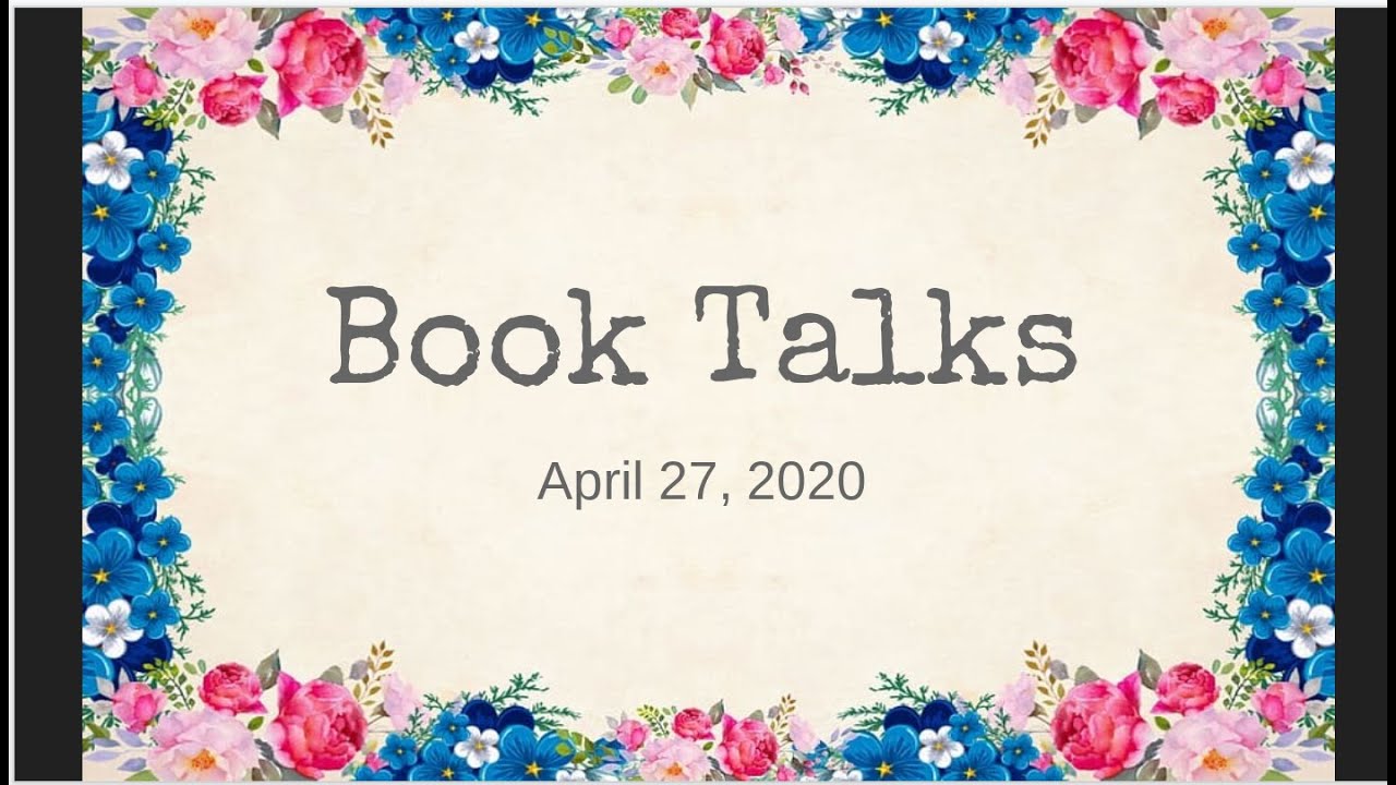 Book Talks April 27, 2020