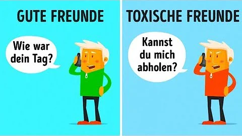 10 Hauptunterschiede zwischen guten Freunden und toxischen Freunden