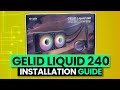 Gelid Liquid 240 - Installation Guide