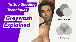 How to use Grey Wash for Tattoo Shading - A Complete Guide to Grey Wash and Power of Transparency screenshot 5