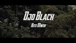 Kité Mwen - Djo Black - Clip Officiel
