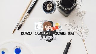 kpop penpal with me! | 为笔友写信 📥