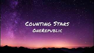Counting Stars, OneRepublic (lyrics)