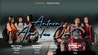 Antara Aku dan Dia (Full Movie)