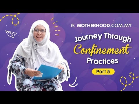 How To Get A Good Confinement Lady? | Journey Through Confinement Practices
