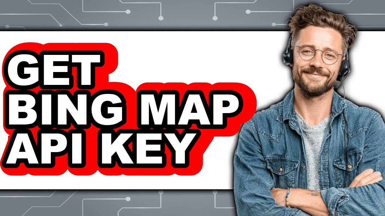 How to Get Bing Map Api Key - Easy Guide - YouTube