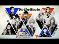Go the Route/QUARTET NIGHT&times;MAD TRIGGER CREW&times; どついたれ本舗