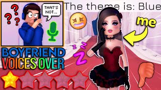 My Boyfriend VOICES OVER Me PLAYING Dress To Impress... This Was A DISASTER.. | ROBLOX