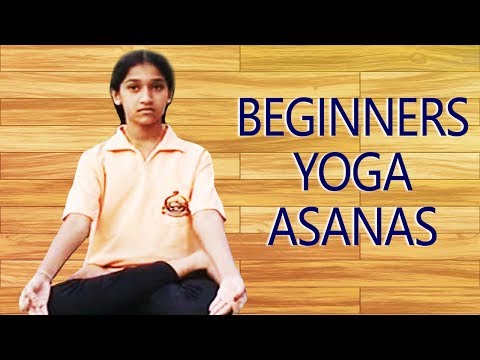 Simple Yoga Asanas for Beginners | Sitting Yoga Postures