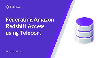Federating Amazon Redshift Access using Teleport