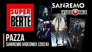 Loredana Berté - Pazza (Sanremo VideoMIx)
