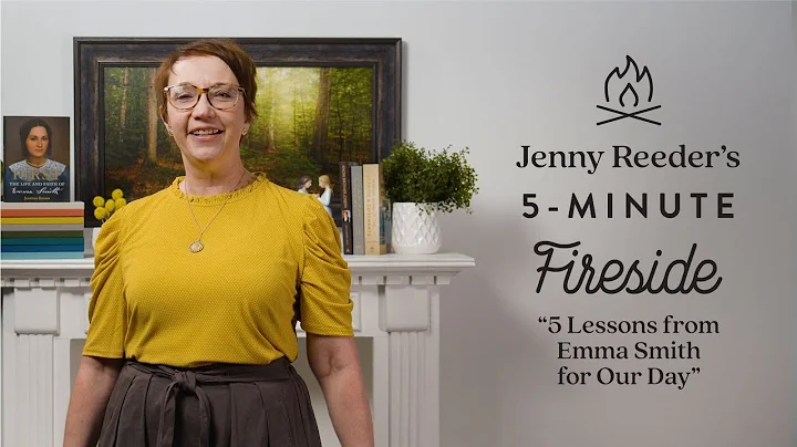 Jenny Reeders 5-Minute Fireside: 5 lessons from Em...