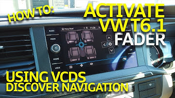 How To Activate VW T6.1 Discover Navigation Fader Function With VCDS
