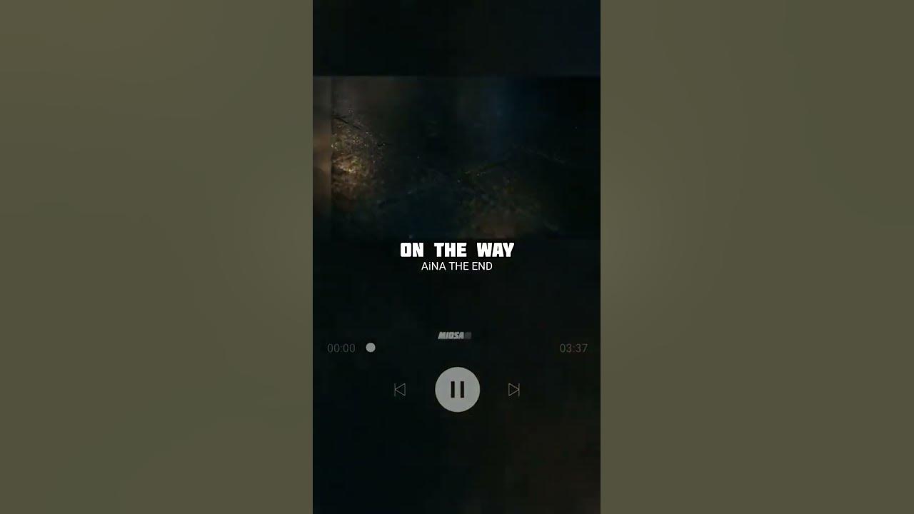 On The Way - AiNA THE END Full Song MV