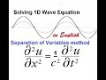 How to Solve 1D Wave Equation using Separation of Variables, in English.
