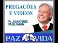 Pastor Juanribe Pagliarin. " O Jejum que Agrada a Deus"