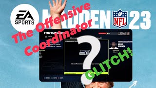 The Offensive Coordinator Glitch in Madden 23 CFM