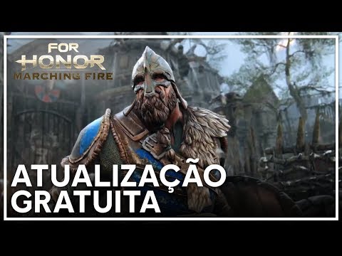 For Honor - Edições de expansão e atualização Marching Fire