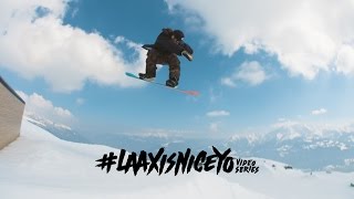 #laaxisniceyo Video Series Chapter 3 - Shape & Shred