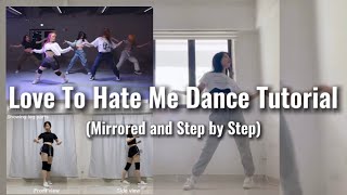 BLACKPINK - Love To Hate Me Dance Tutorial (Mirrored and Step by Step) | Tina Boo Choreography