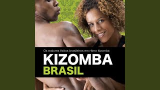 Video thumbnail of "Kizomba Brasil - Quer Namorar Comigo?"