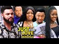 Just For Love Season 12(New Trending Blockbuster Movie) 2022 Latest Nigerian Nollywood Movie