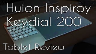 Huion Inspiroy Keydial KD200 Tablet Review