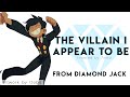 The Villain I Appear To Be (Diamond Jack) 【covered by Anna】