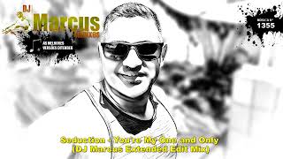 Download Lagu Seduction - You're My One and Only (DJ Marcus Extended Edit Mix) MP3 Download Lagu Seduction - You're My One and Only (DJ Marcus Extended Edit Mix) MP3