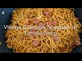 Vienna Sausage Spaghetti in Tomato Soup