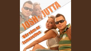 Video thumbnail of "Josh és Jutta - Zakatol a szívem"