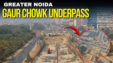 Greater Noida : Gaur Chowk Underpass | Game-Changer for Traffic! | December 2025 Update